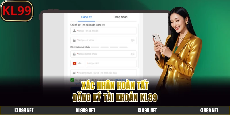 Xác nhận gửi yêu cầu đăng ký KL99